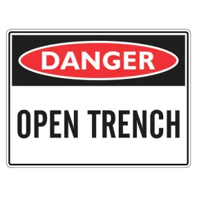 Danger Sign – Open Trench