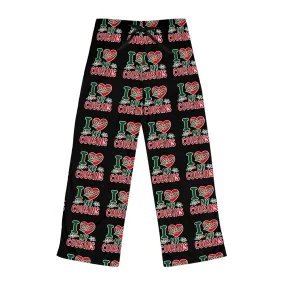 I Love My Cousins Women's Pajama Pants